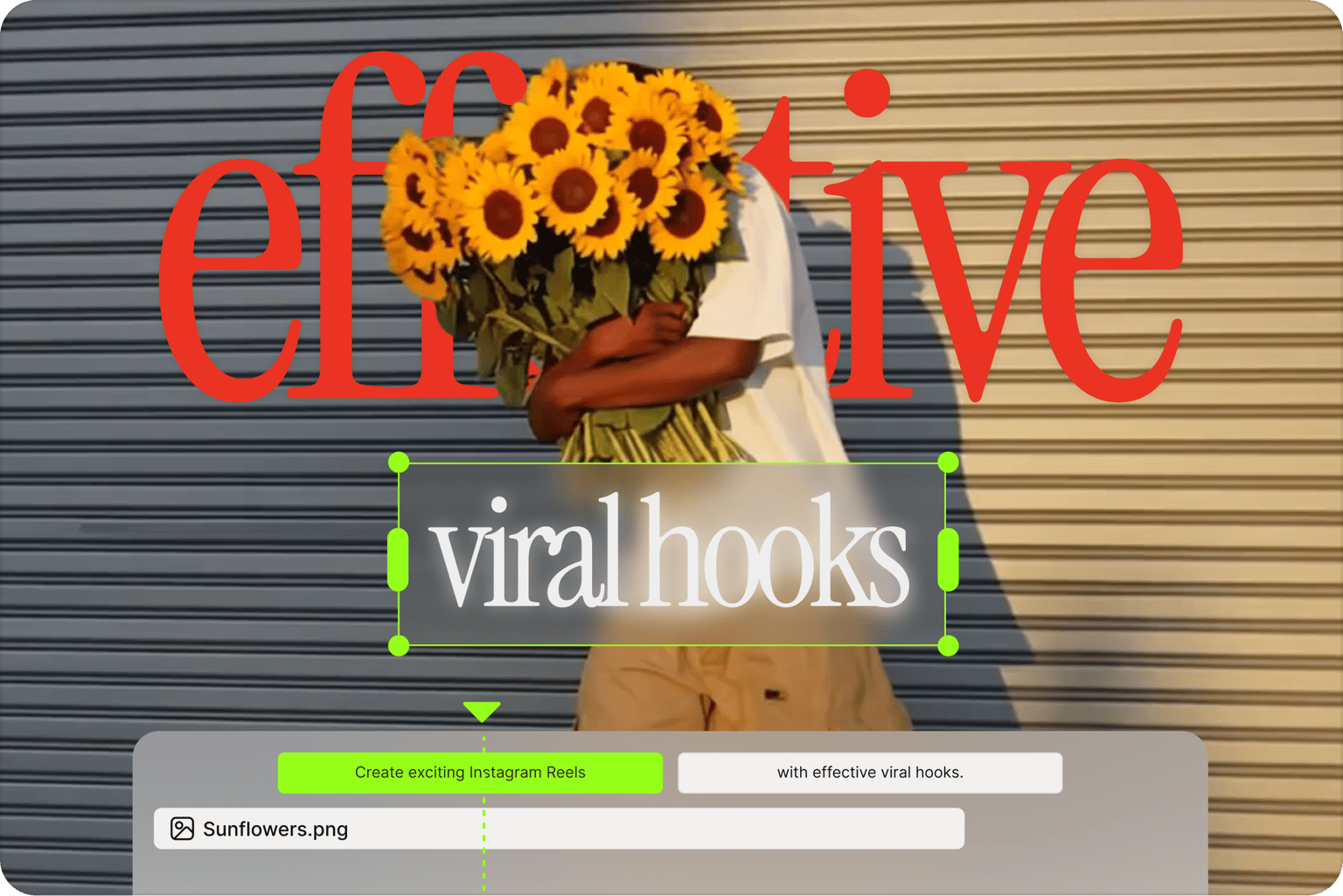 Images to video tool showing viral hooks text and effective overlays over an image clip of a person holding sunflowers