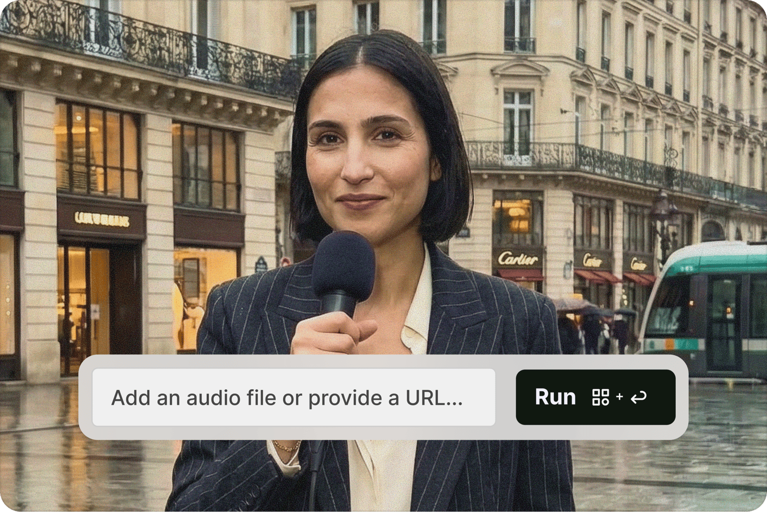 Woman on rainy Paris street holding a microphone, add audio file or URL input beside a Run button
